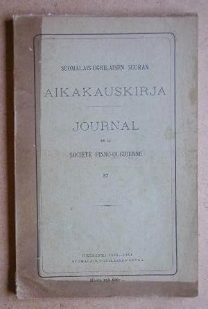 Seller image for Suomalais-Ugrilaisen Seuran. Aikakauskirja Journal De La Societe Finno-Ougrienne. Vol. 57. for sale by N. G. Lawrie Books