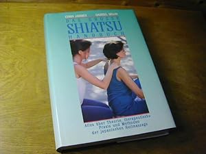 Immagine del venditore per Das grosse Shiatsu-Handbuch : alles ber Theorie, therapeutische Praxis und Methoden der japanischen Heilmassage venduto da Antiquariat Fuchseck