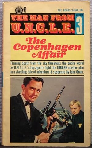 The Copenhagen Affair [The Man From U.N.C.L.E. #3]