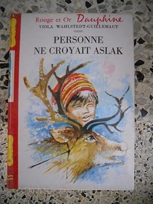 Imagen del vendedor de Personne ne croyait Aslak - Illustrations de Monique Gorde a la venta por Frederic Delbos