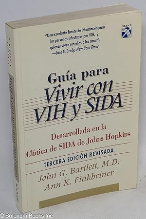 Immagine del venditore per Gua para vivir con VIH y SIDA; desarrollada en la Clnica de SIDA de Hohns Hopkins venduto da Bolerium Books Inc.