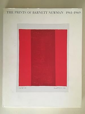 Barnett Newman - The Prints of Barnett Newman 1961-1969