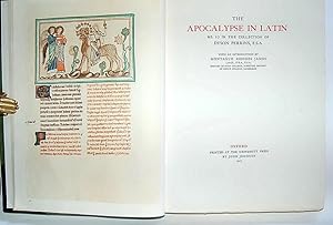 The Apocalypse in Latin. MS. 10 in the Collection of Dyson Perrins. With an Introduction by Monta...