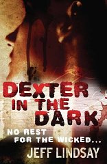 Immagine del venditore per Dexter In The Dark venduto da Alpha 2 Omega Books BA