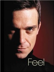 Seller image for Feel: Robbie Williams for sale by Alpha 2 Omega Books BA