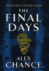 Seller image for The Final Days for sale by Alpha 2 Omega Books BA