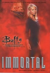 Seller image for Immortal: Buffy the Vampire Slayer for sale by Alpha 2 Omega Books BA