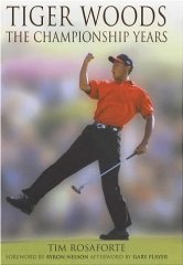 Bild des Verkufers fr Tiger Woods: The Championship Years zum Verkauf von Alpha 2 Omega Books BA