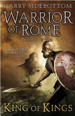 Seller image for Warrior of Rome II: King of Kings (Warrior of Rome 2) for sale by Alpha 2 Omega Books BA