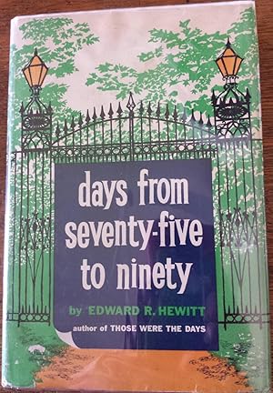 Days From Seventy-Five To Ninety