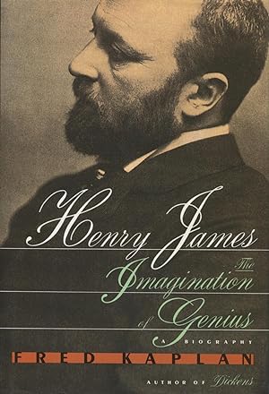 Seller image for Henry James: The Imagination of Genius A Biography for sale by Kenneth A. Himber