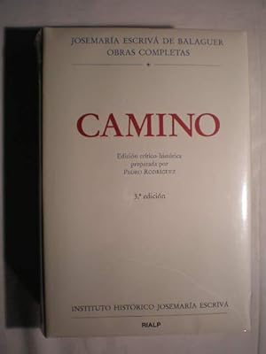 Obras Completas I/1. Camino. Edición crítico-histórica preparada por Pedro Rodríguez