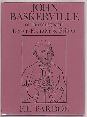 Seller image for John Baskerville of Birmingham Letter-Founder & Printer for sale by Renaissance Books, ANZAAB / ILAB