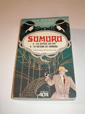 SUMURU VOLUME 2 : LA DEESSE DE FEU - LE RETOUR DE SUMURU