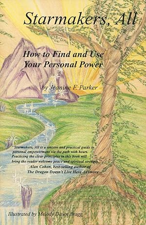 Seller image for Starmakers, All: How to Find and Use Your Personal Power for sale by Kenneth A. Himber