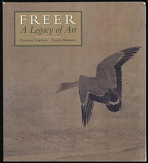 Bild des Verkufers fr Freer: A Legacy of Art zum Verkauf von Between the Covers-Rare Books, Inc. ABAA