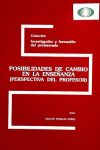 Posibilidades de cambio en la enseñanza: perspectiva del profesor