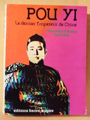 Image du vendeur pour Pou Yi dernier empereur de Chine mis en vente par Domifasol