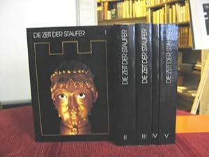 Die Zeit der Staufer. Geschichte, Kunst, Kultur. Ausstell. d. Württembergischen Landesmuseum.