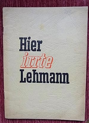 Hier irrte Lehmann !