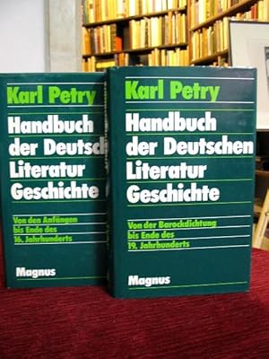 Handbuch der Deutschen Literaturgeschichte. (I. Von den Anfängen bis z. Ende d. 16. Jhs./ II. von...