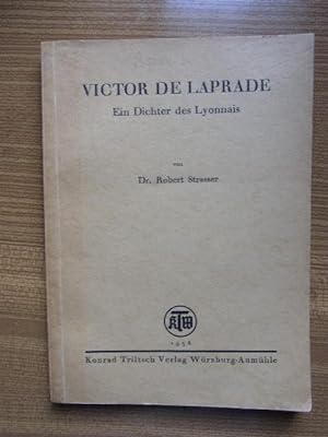 Victor de Laparde. Ein Dichter des Lyonnais.