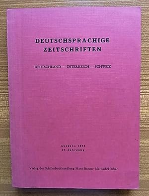 Deutschsprachige Zeitschriften. Deutschland - Österreich - Schweiz und internat. Zeitschriften mi...