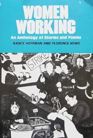 Seller image for Women working. An anthology of stories and poems. for sale by Antiquariat Seidel & Richter