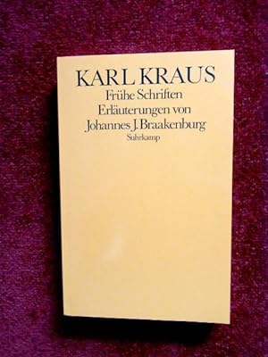 Frühe Schriften. Erläuterungen v. J.J.Braakenburg.