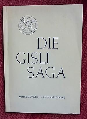 Die Gisili - Saga. Dt.v. F.Ranke. Eingel.v. H.H.Mandel.