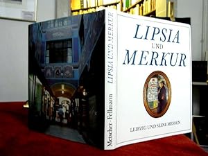 Image du vendeur pour Lipsia und Merkur. Leipzig und seine Messen. mis en vente par Antiquariat Seidel & Richter