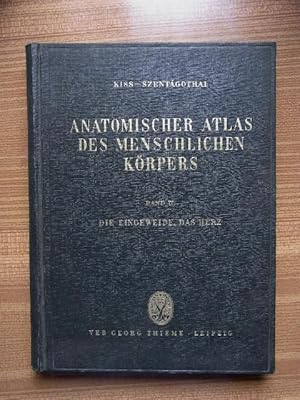 Anatomischer Atlas des menschlichen Körpers. Bd. 2: Die Eingeweide, das Herz.