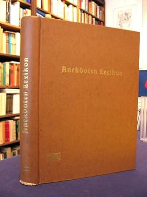 Das große deutsche Anekdoten-Lexikon. Erfurt 1843/44.