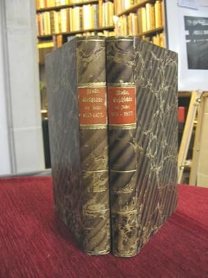 Imagen del vendedor de Geschichte der Jahre 1871 - 1877. I. Frankreich - Deutschland. II. Das brige Europa. a la venta por Antiquariat Seidel & Richter