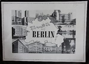Was weißt Du von Berlin ? Hrsg.v. Senator f. Bau- u. Wohnungswesen K.Mahler.M. Vorw. v. E.reuter.
