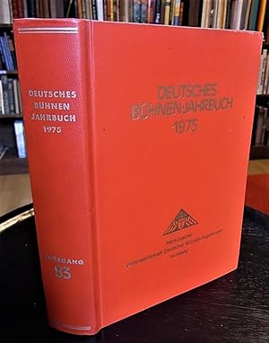 Deutsches Bühnen-Jahrbuch. Theatergesch. Jahr- u. Adressbuch . 83.Jg. Spielzeit 1974/75.