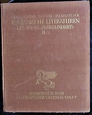 Imagen del vendedor de Die romanischen Literaturen d. 19. u. 20.Jhs. Bd.2/II: Die italienische und spanische Literatur von 1870 bis zur Gegenwart. Die rumnische Literatur. a la venta por Antiquariat Seidel & Richter