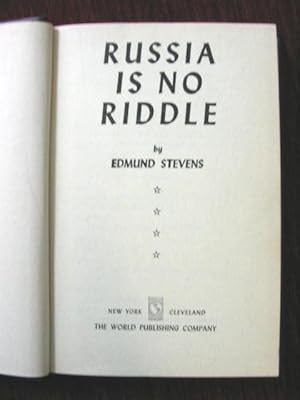 Russia is no riddle.