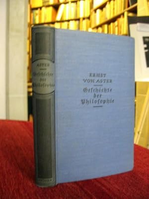 Geschichte der Philosophie. Mit einem Anhang: Wie studiert man Philosophie ?