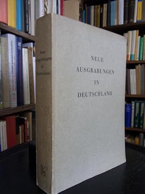 Neue Ausgrabungen in Deutschland. Hrsg.v.d. Römisch -Germanischen Kommission des Deutschen Archäo...