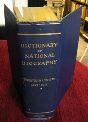 The Dictionary of National Biography. Founded in 1882 by G.Smith. Second Supplement: Jan. 1901 - ...