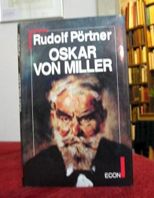 Imagen del vendedor de Oskar von Miller. Der Mnchner, der das Deutsche Museum "erfand". a la venta por Antiquariat Seidel & Richter