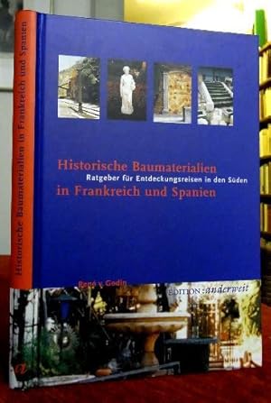 Historische Baumaterialien in Frankreich und Spanien.