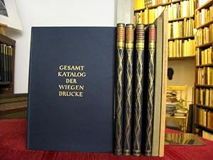 Gesamtkatalog der Wiegendrucke. Bd. 1 - 5 Abano - Byenboeck und Bd. 6: Caballus - Cato (dieser in...