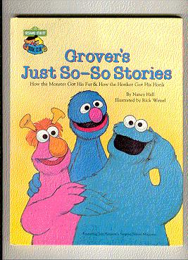 Immagine del venditore per GROVER'S JUST SO-SO STORIES venduto da ODDS & ENDS BOOKS