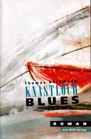 Immagine del venditore per Knastlochblues - Roman venduto da Der Ziegelbrenner - Medienversand