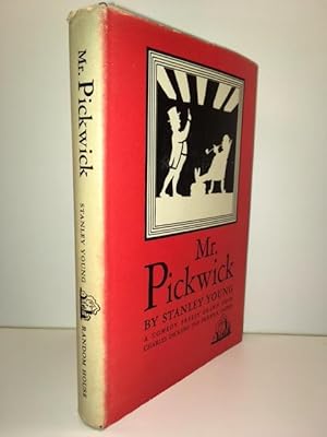 Mr. Pickwick A Comedy Freely Drawn from Charles Dickens the Pickwick Papers