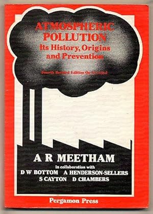 Bild des Verkufers fr Atmospheric Pollution: Its History, Origins, and Prevention [Fourth Edition] zum Verkauf von Little Stour Books PBFA Member