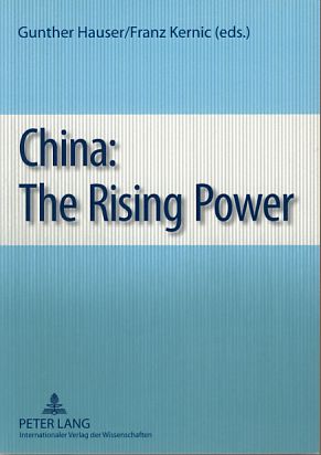 Bild des Verkufers fr China : the rising power. zum Verkauf von Fundus-Online GbR Borkert Schwarz Zerfa