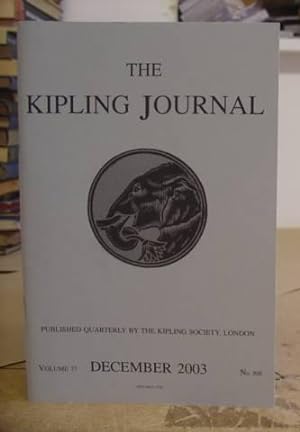 Bild des Verkufers fr The Kipling Journal Volume 77, December 2003. Number 308 zum Verkauf von Eastleach Books